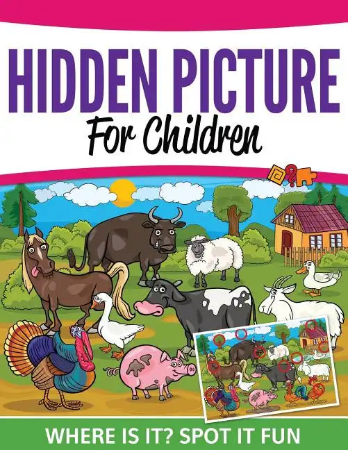 Hidden Pictures For Children: Where Ist It? Spot It Fun - Paperback