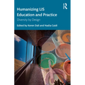 Humanizing LIS Education and Practice: Diversity by Design - Paperback