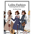 Lolita Fashion: Coloring Book for Adults - Paperback