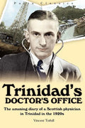 Trinidad's Doctor's Office - Paperback