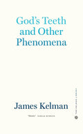 God's Teeth and Other Phenomena - Paperback