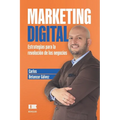 Marketing Digital: Estrategias para la revolución de los negocios - Paperback