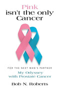 Pink Isn't the Only Cancer - Paperback
