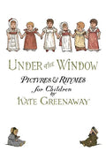 Under the Window: Pictures & Rhymes for Children - Paperback