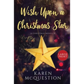 Wish Upon A Christmas Star - Paperback