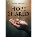 Hope Shared - Hardcover