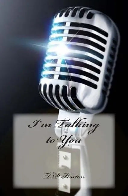 I'm Talking to You - Paperback