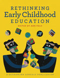 Rethinking Early Childhood Education - Paperback
