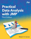 Practical Data Analysis with JMP, Third Edition - Paperback