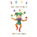 Jest the Funny Bits: poetry, stories and plays for children aged 9 to 12 - Paperback