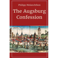 The Augsburg Confession - Paperback