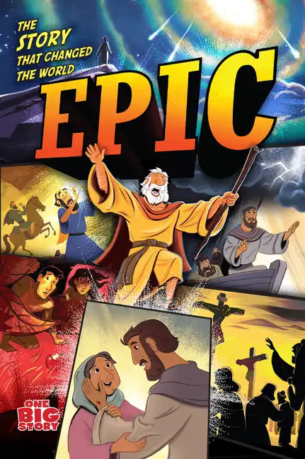 Epic: The Story That Changed the World - Hardcover