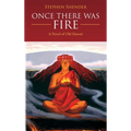 Once There Was Fire: A Novel of Old Hawaii - Hardcover
