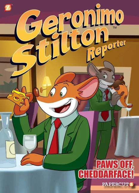 Geronimo Stilton Reporter #6: Paws Off, Cheddarface! - Hardcover