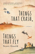Things That Crash, Things That Fly - Paperback