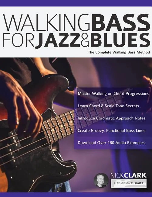 Walking Bass for Jazz and Blues - Paperback