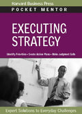 Executing Strategy: Expert Solutions to Everyday Challenges - Paperback