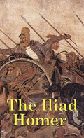 The Iliad - Hardcover