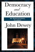 Democracy and Education - Paperback