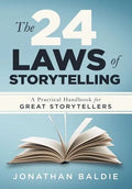 The 24 Laws of Storytelling - Hardcover