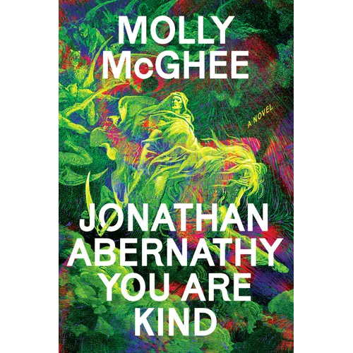 Jonathan Abernathy You Are Kind - Hardcover