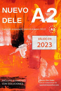 Nuevo DELE A2: Versión 2020. Preparación para el examen. Modelos de examen DELE A2 - Paperback