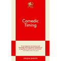 Comedic Timing: An 831 Stories Romance - Paperback