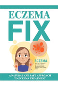 Eczema Fix: A Natural and Safe Approach to Eczema Treatment - Paperback