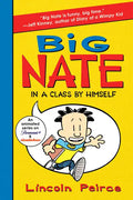 Big Nate: In a Class by Himself - Paperback