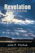Revelation: A Twelve-Week Study - Paperback