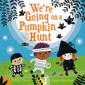 We're Going on a Pumpkin Hunt - Hardcover