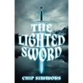 The Lighted Sword - Paperback