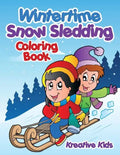 Wintertime Snow Sledding Coloring Book - Paperback
