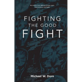 Fighting the Good Fight - Paperback