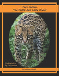 Purr-fection, the PURR-fect Little Ocelot - Paperback