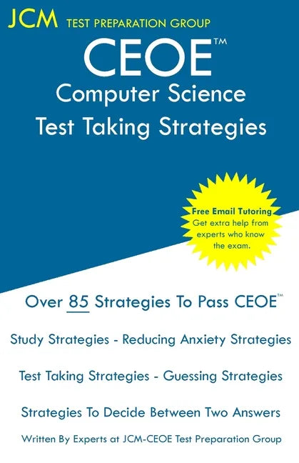 CEOE Computer Science - Test Taking Strategies - Paperback