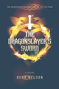 The Dragonslayer's Sword - Paperback