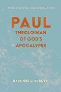Paul, Theologian of God's Apocalypse - Paperback