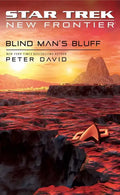 Star Trek: New Frontier: Blind Man's Bluff - Paperback