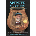 SPENCER MacCALLUM: Memories - Mystique - Mata Ortiz - Paperback
