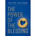 The Power of the Blessing: 5 Keys to Improving Your Relationships - Paperback