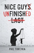 Nice Guy Unfinished - Paperback
