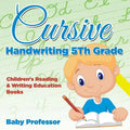 Cursive Handwriting 5th Grade: Children's Reading & Writing Education Books - Paperback