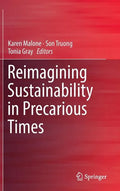 Reimagining Sustainability in Precarious Times - Hardcover