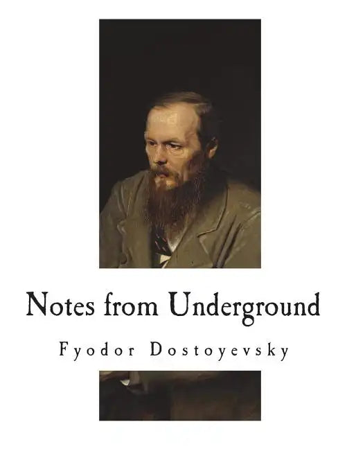 Notes from Underground - Paperback