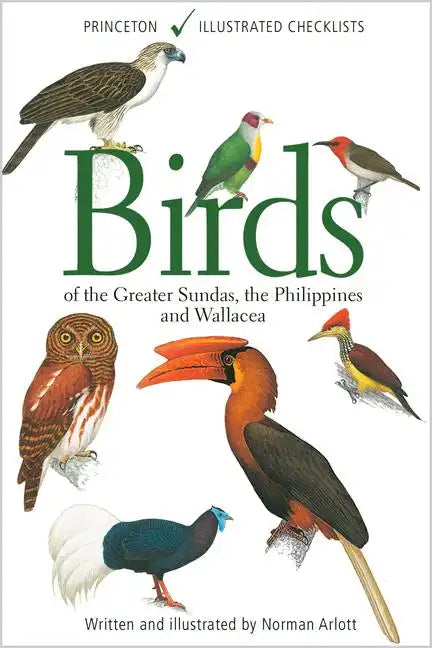 Birds of the Greater Sundas, the Philippines, and Wallacea - Paperback