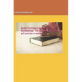 Some Formidable Gender Biblical Partnerships: The good, the bad, the evil and the in-between - Paperback
