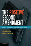The Positive Second Amendment - Paperback