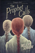 The Prophet Calls - Hardcover