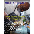 Big Mike's Bajan Cooking: Small Taste of Barbados Big Taste of the Caribbean - Hardcover